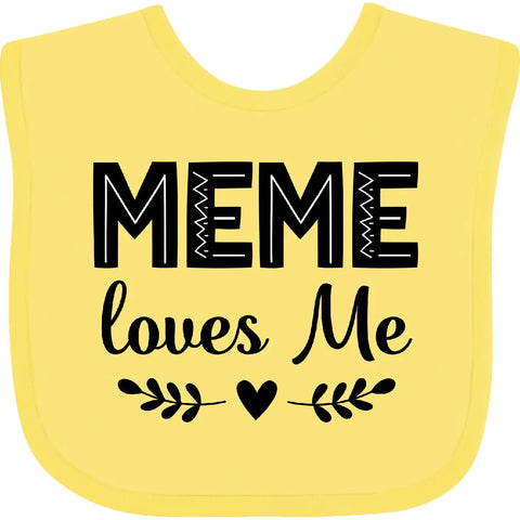 inktastic Meme Loves Me Baby Clothes Baby Bib Banana 3ab8b